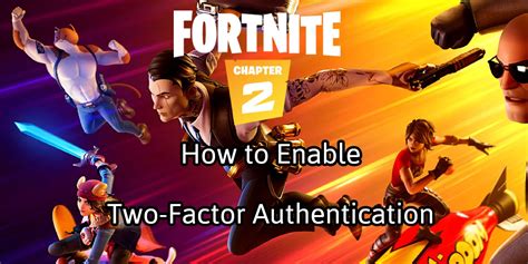 how to get 2fa on fortnite|two step verification fortnite.